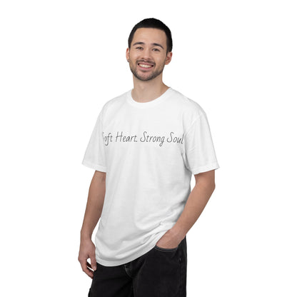 Soft Heart, Strong Soul Tee — Inspirational Graphic T-Shirt